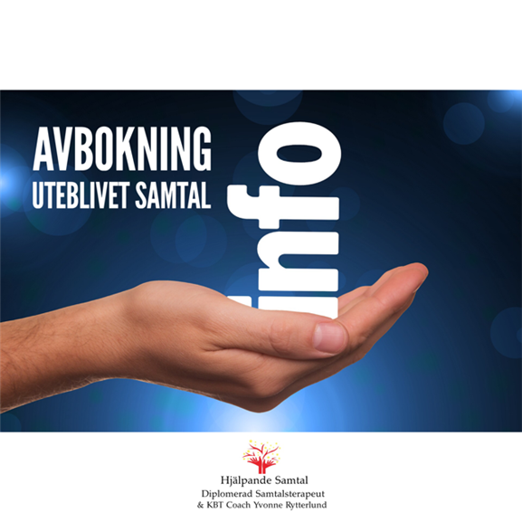 Information gällande avbokning eller uteblivet besök/samtal samt kostnad