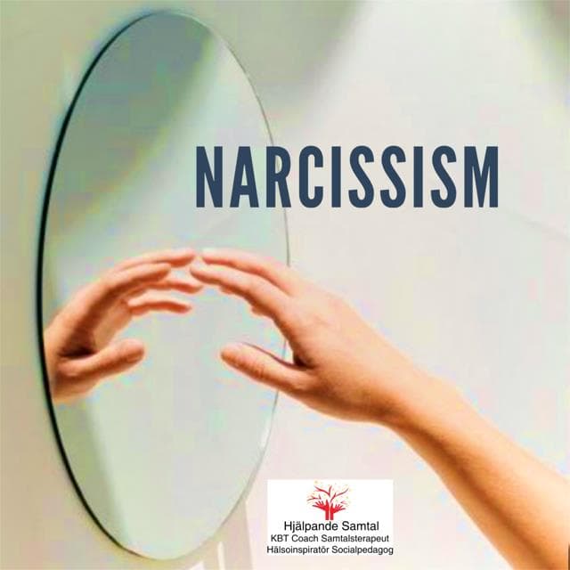 Vad innebär begreppet Narcissism?